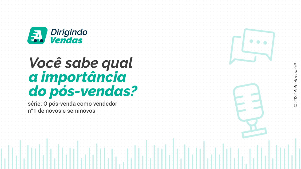 Pit Stop | Você sabe qual a importância do pós-vendas?