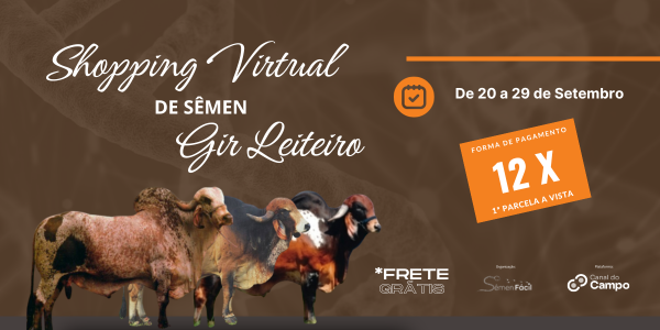 Shopping Virtual de Sêmen Gir Leiteiro: Melhore seu Rebanho Agora!