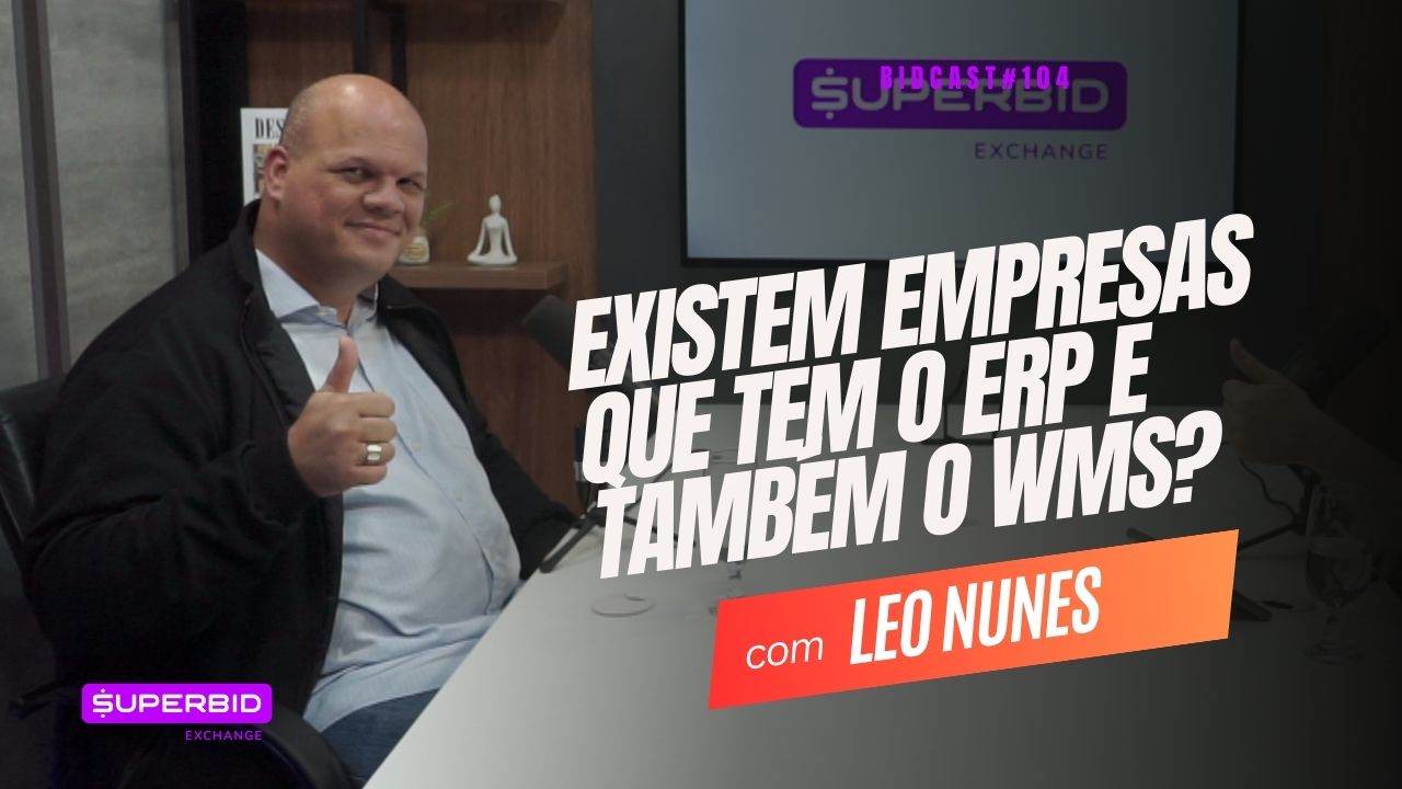 Existem empresas que têm ERP e WMS? Leo Nunes #BIDCAST104