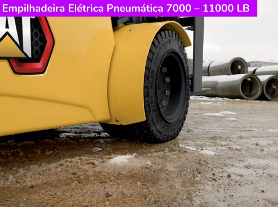 Catálogo empilhadeira elétrica pneumática 7000 – 11000 LB Caterpillar